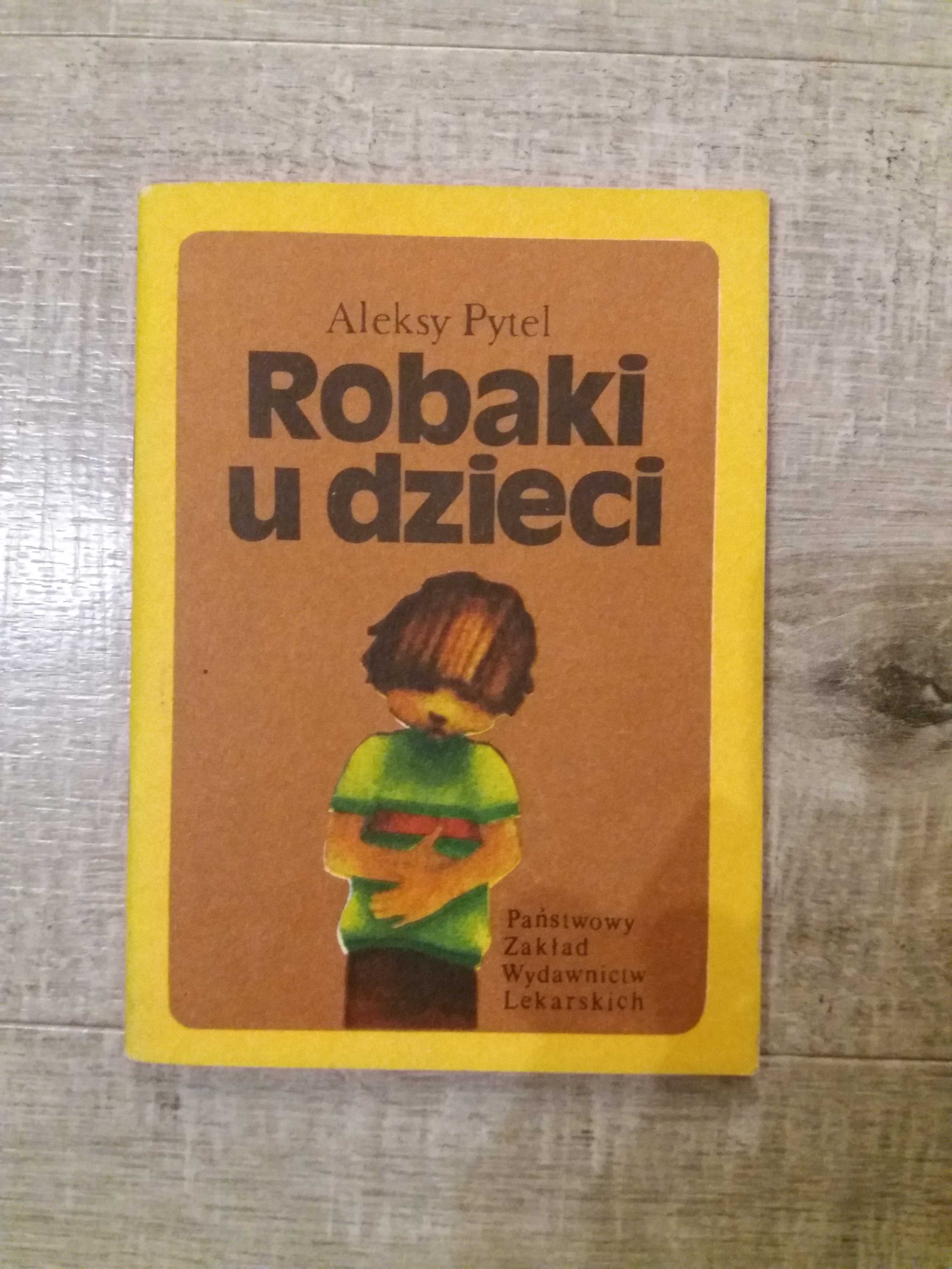 Robaki u dzieci - Aleksy Pytel