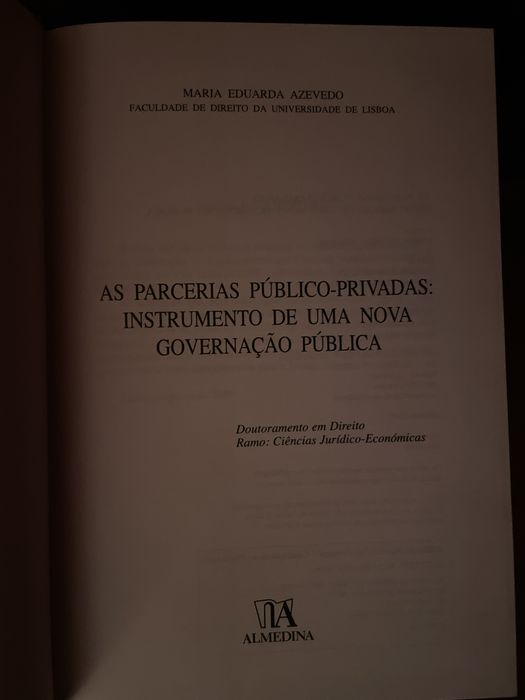 As Parcerias Público-Privadas - Instrumento de uma Nova Gov. Pública
