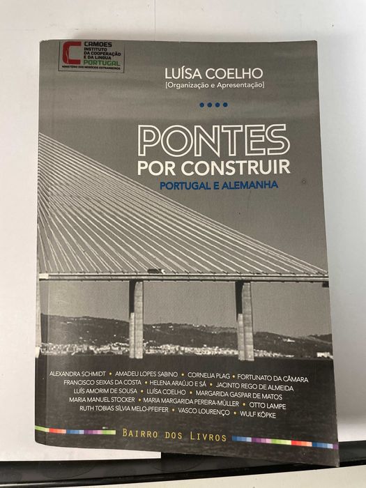 Pontes por Construir Portugal e Alemanha Luísa Coelho