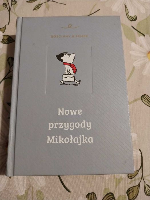 Nowe przygody Mikołajka . Goscinny & Sempe