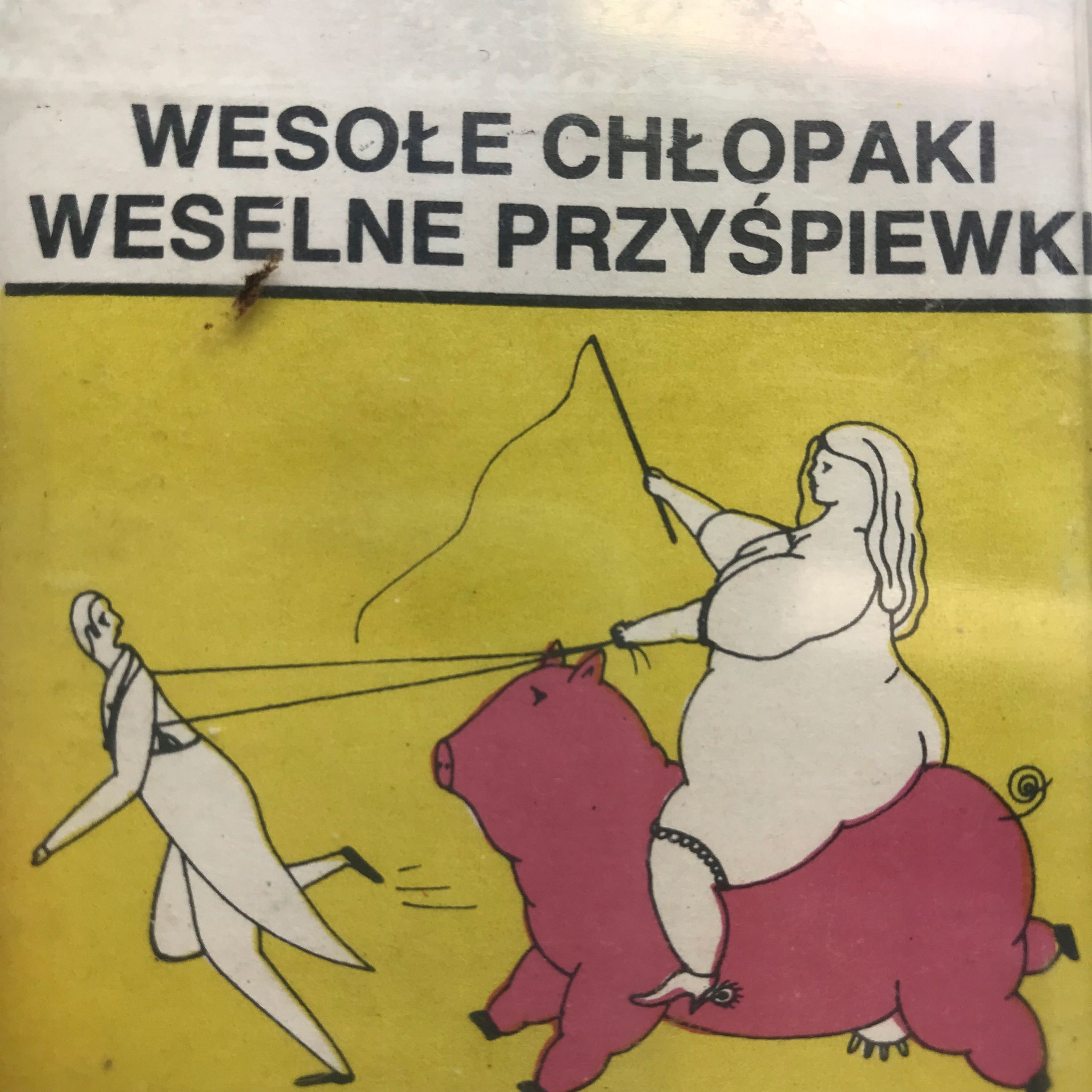 kaseta - wesołe chłopaki - weselne przyśpiewki