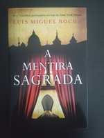 “A mentira sagrada" de Luis Miguel Rocha