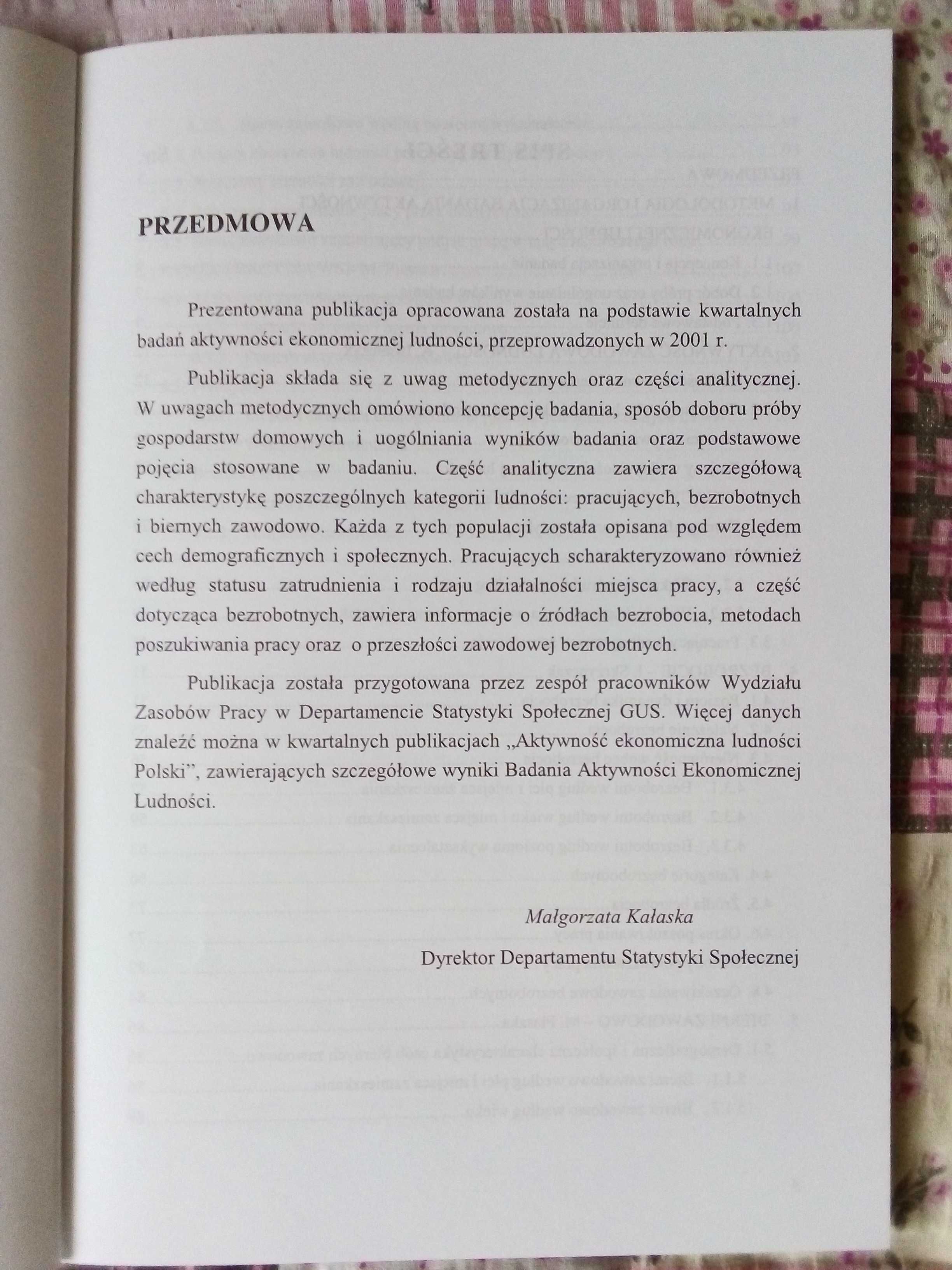 GUS Aktywność zawodowa i bezrobocie w Polsce w 2001 Raport