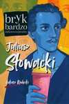 Juliusz Słowacki, Radecki Łukasz 02622B05609Ks