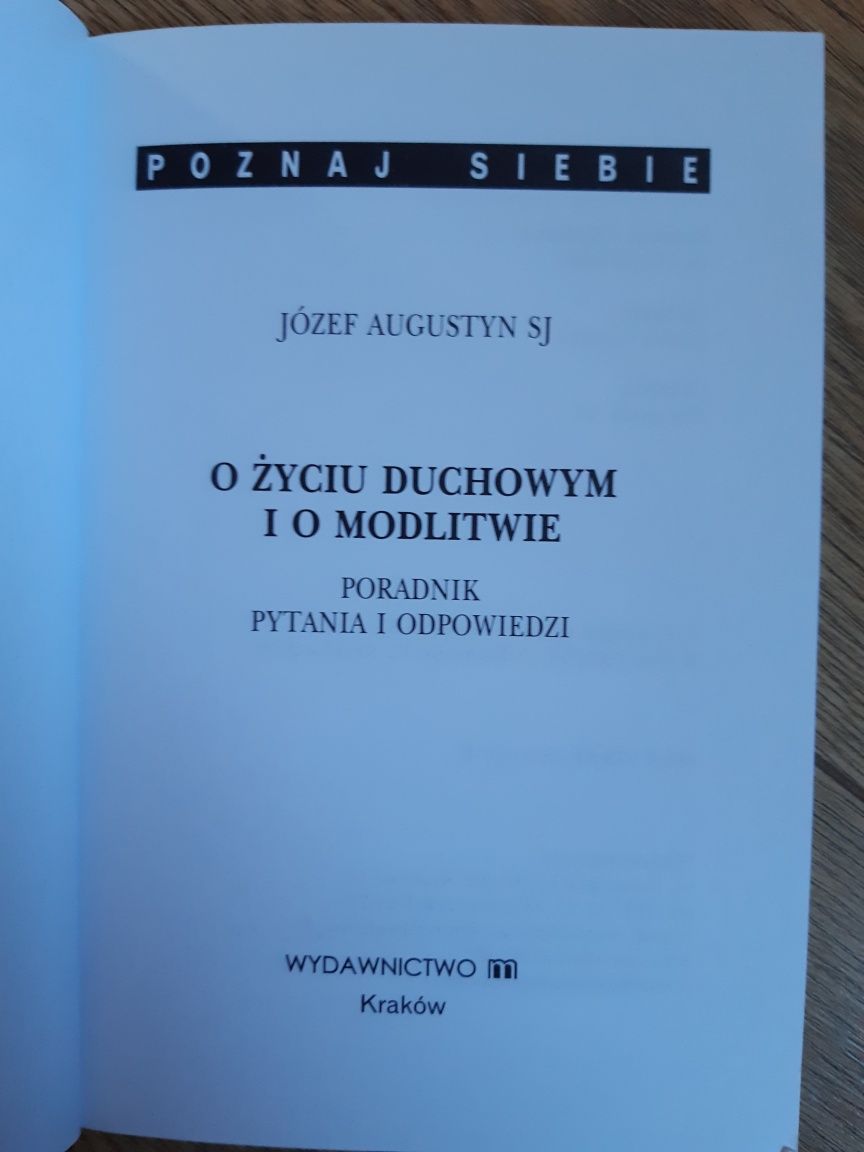 Książka "O życiu duchowym i o modlitwie" Józef Augustyn  SJ