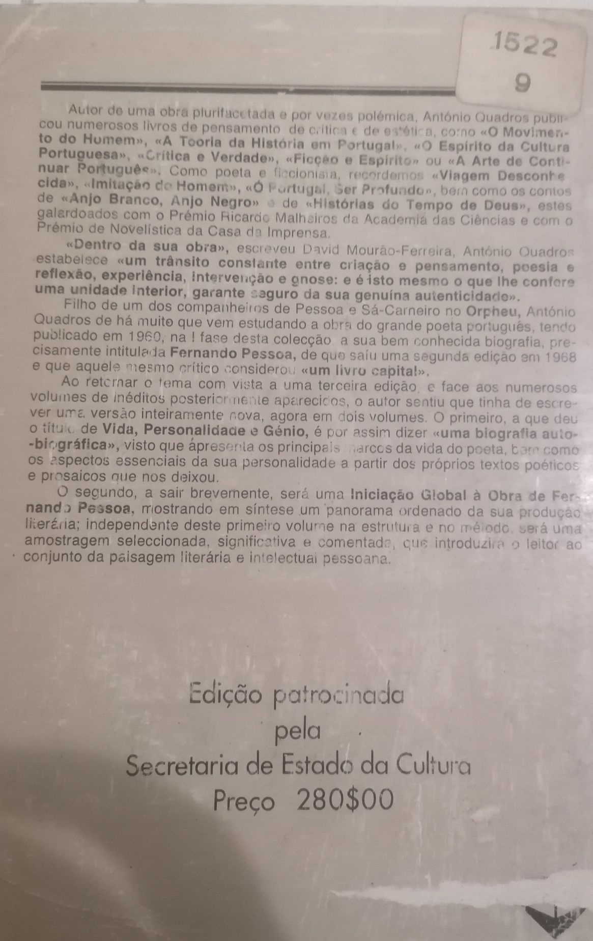 Livro de António Quadros. Fernando Pessoa Vida, personalidade e Génio