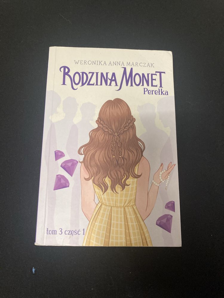 Książka RODZINA MONET Perełka - Tom 3, część 1 (Dostawa w 2 dni!!)