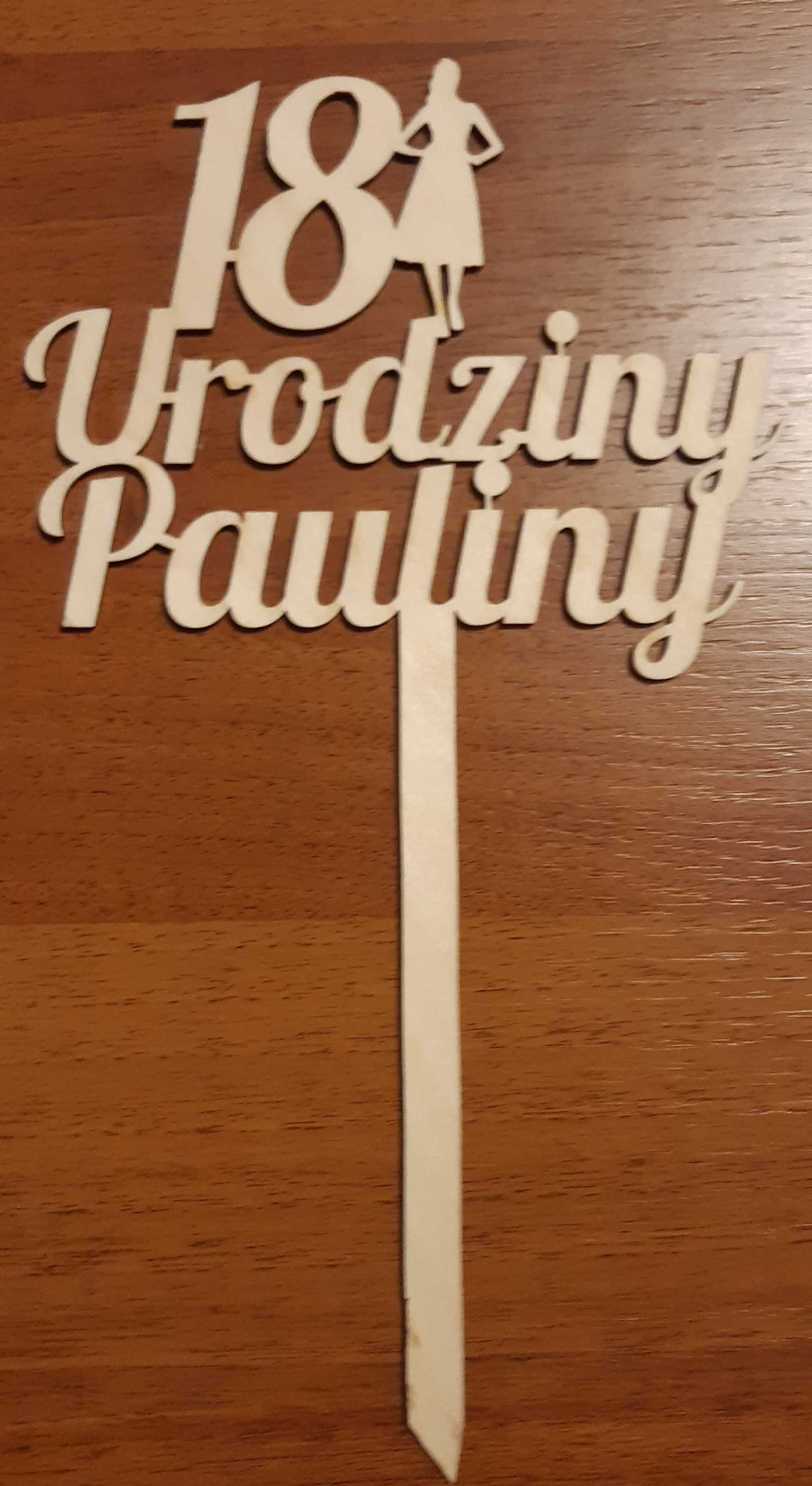 Topper drewniany na urodziny, wiek, imię, kobieta