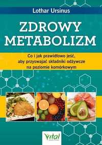 Zdrowy Metabolizm, Lothar Ursinus