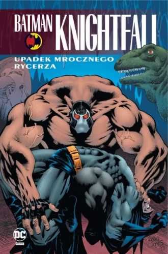 Batman Knightfall T.2 Upadek Mrocznego Rycerza - praca zbiorowa