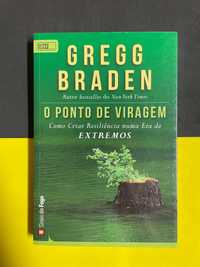 Gregg Braden - O ponto de viragem