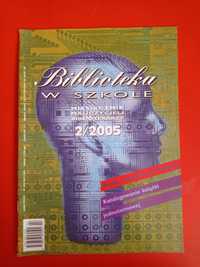 Biblioteka w szkole, nr 2/2005, luty 2005, Dorota Terakowska