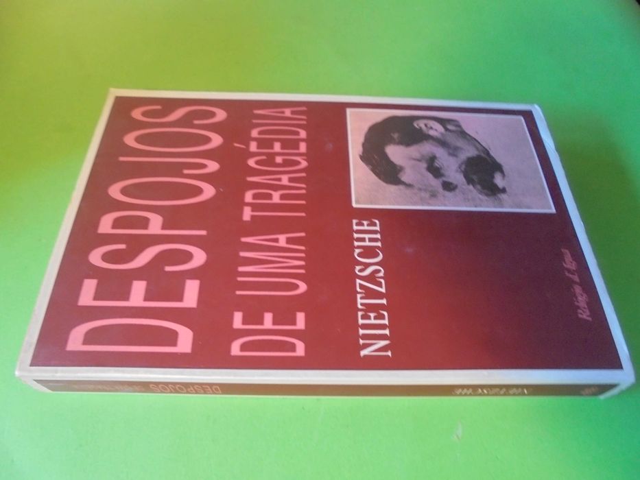 Nietzshe;Despojos de uma Tragédia