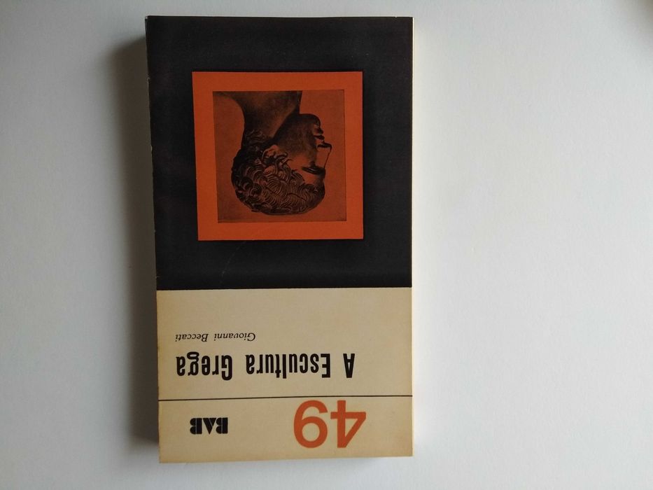 A Escultura Grega - Giovanni Beccati - Arcádia (1965) - livros de arte