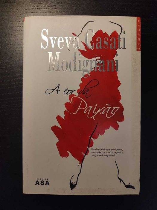 (Env. Incluído) A Cor da Paixão de Sveva Casati Modignani