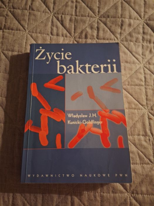 Życie Bakterii. PWN