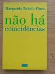 Livro Não há coincidências, de Margarida Rebelo Pinto