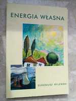 Energia własna - Eugeniusz Rylewski