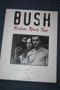 [] BUSH: Sixteen Stone Tour