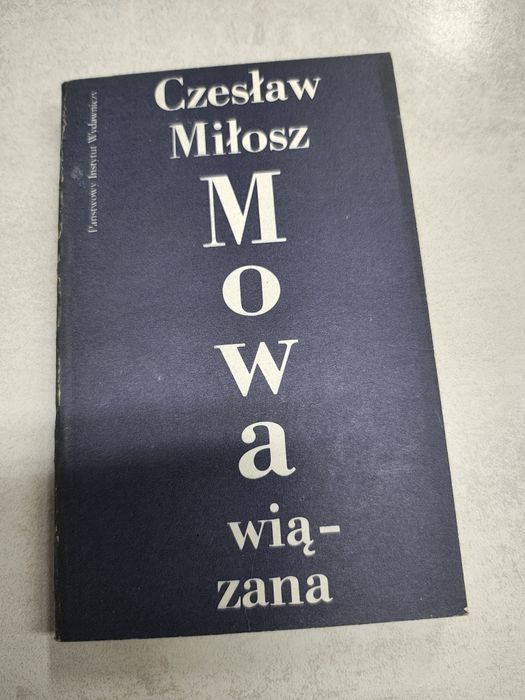 Mowa wiązana. Czesław Miłosz