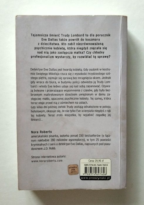 ŚMIERĆ O TOBIE PAMIĘTA, Nora Roberts pisząca jako J. D. Robb, UNIKAT!
