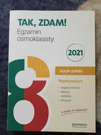 TAK ZDAM egzamin 8 klasisty j.polski