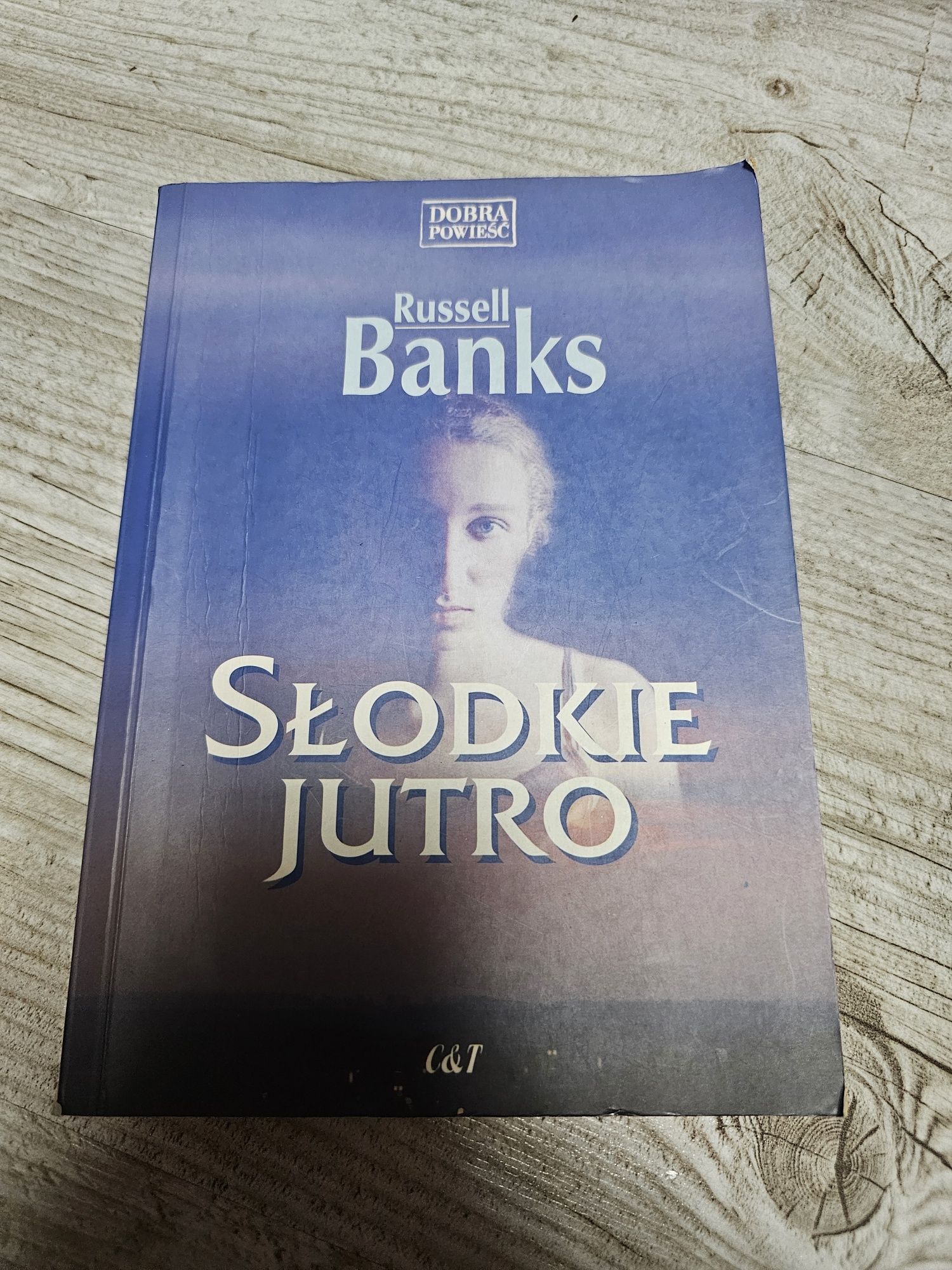 110. Książka słodkie jutro russell banks