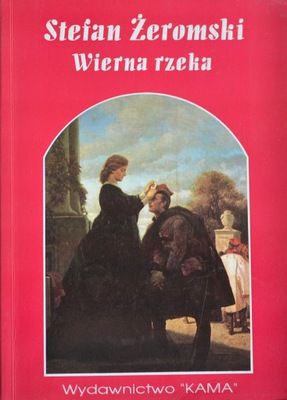 Książka Wierna rzeka Stefan Żeromski