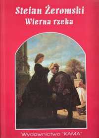 Książka Wierna rzeka Stefan Żeromski