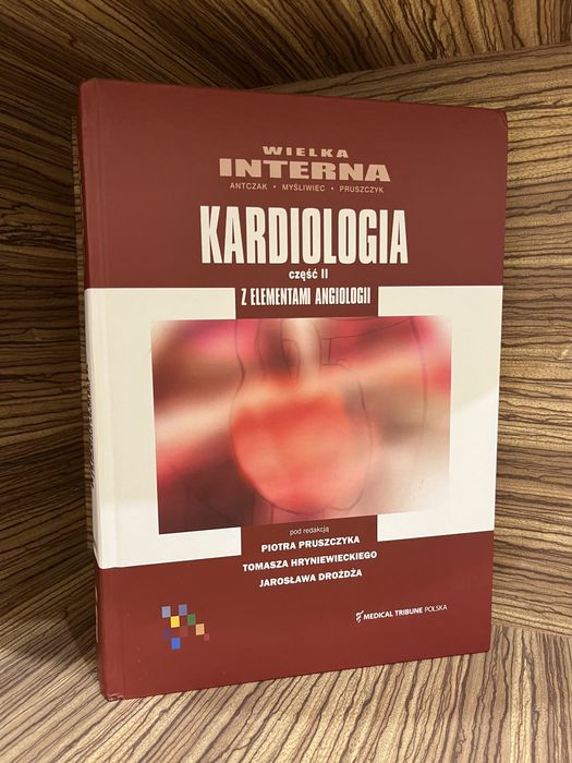 Wielka Interna - kardiologia część II