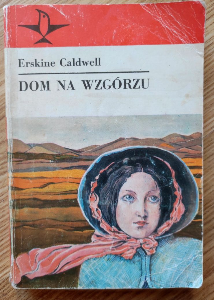 Książka pt.Dom na wzgórzu -Erskine Caldwell.