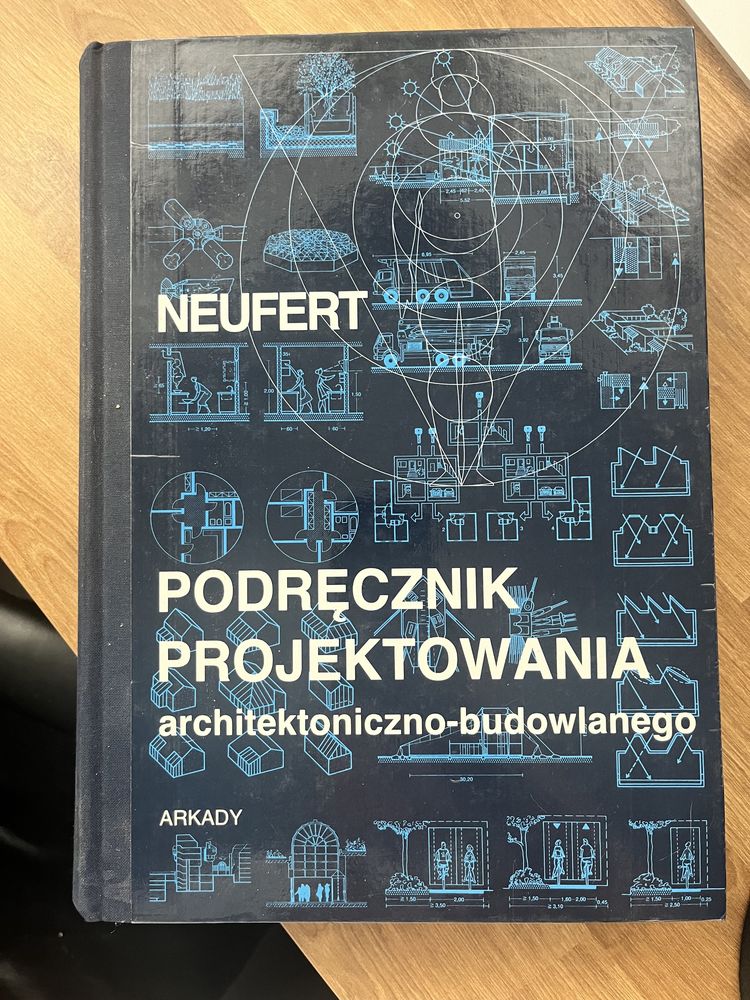 Podrecznik projektowania architektoniczno - budowlanego Neufert