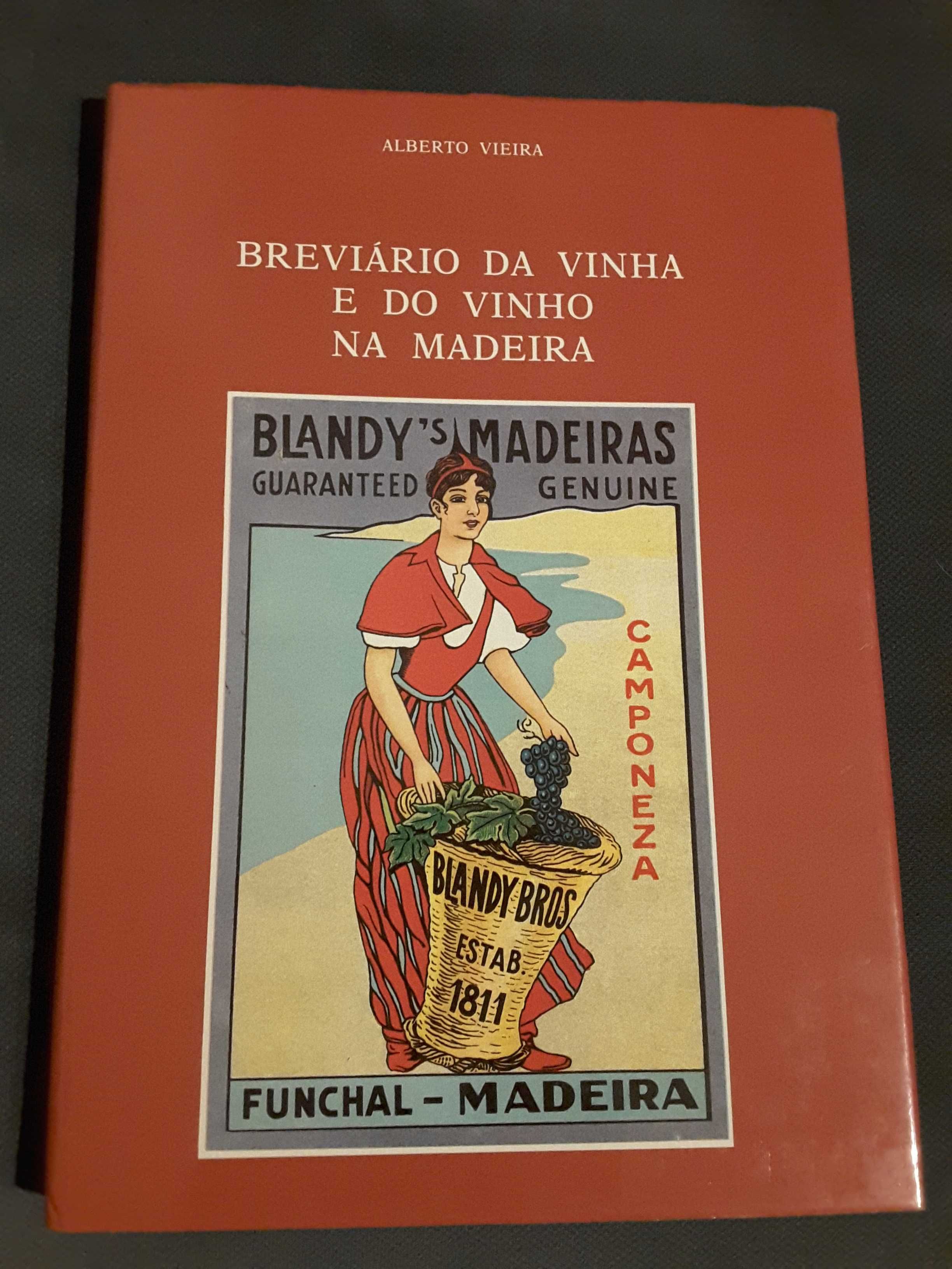 Aqueduto das Águas Livres /Breviário da Vinha e do Vinho na Madeira