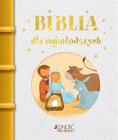 Biblia dla najmłodszych JEDNOŚĆ - Karine-Marie Amiot