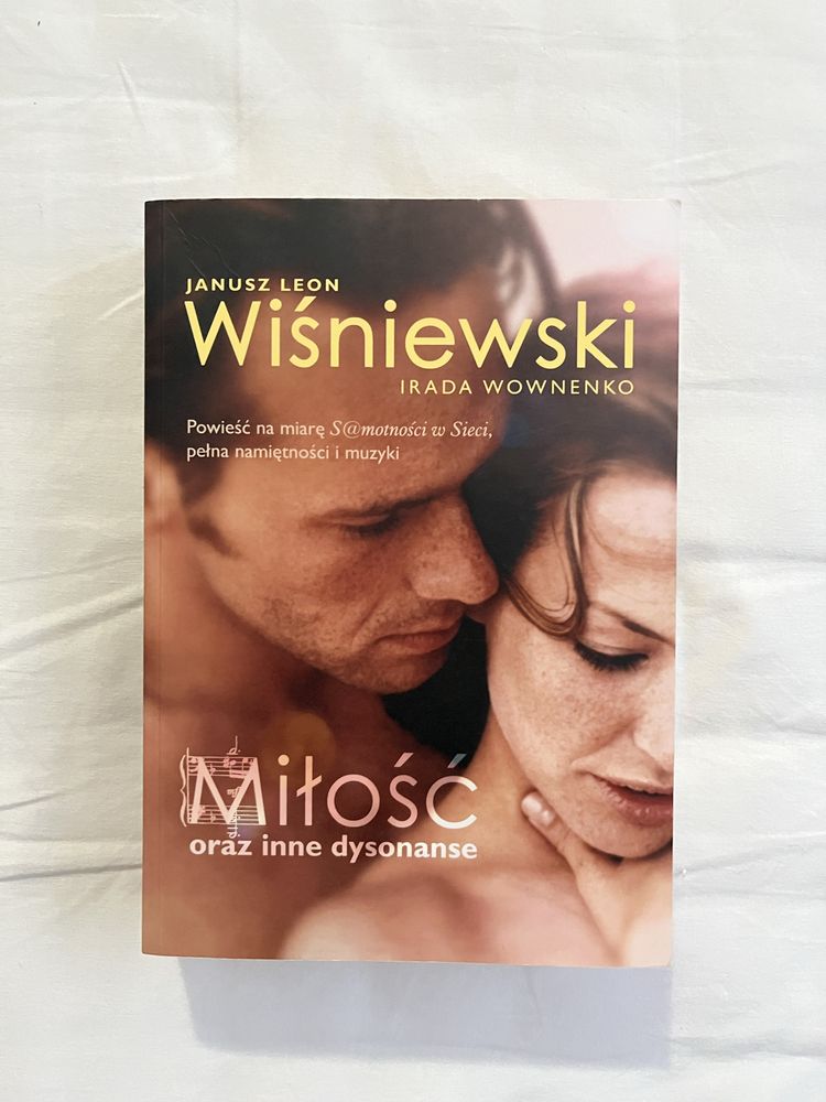 Janusz Leon Wiśniewski Miłość i inne dysonanse książka romans