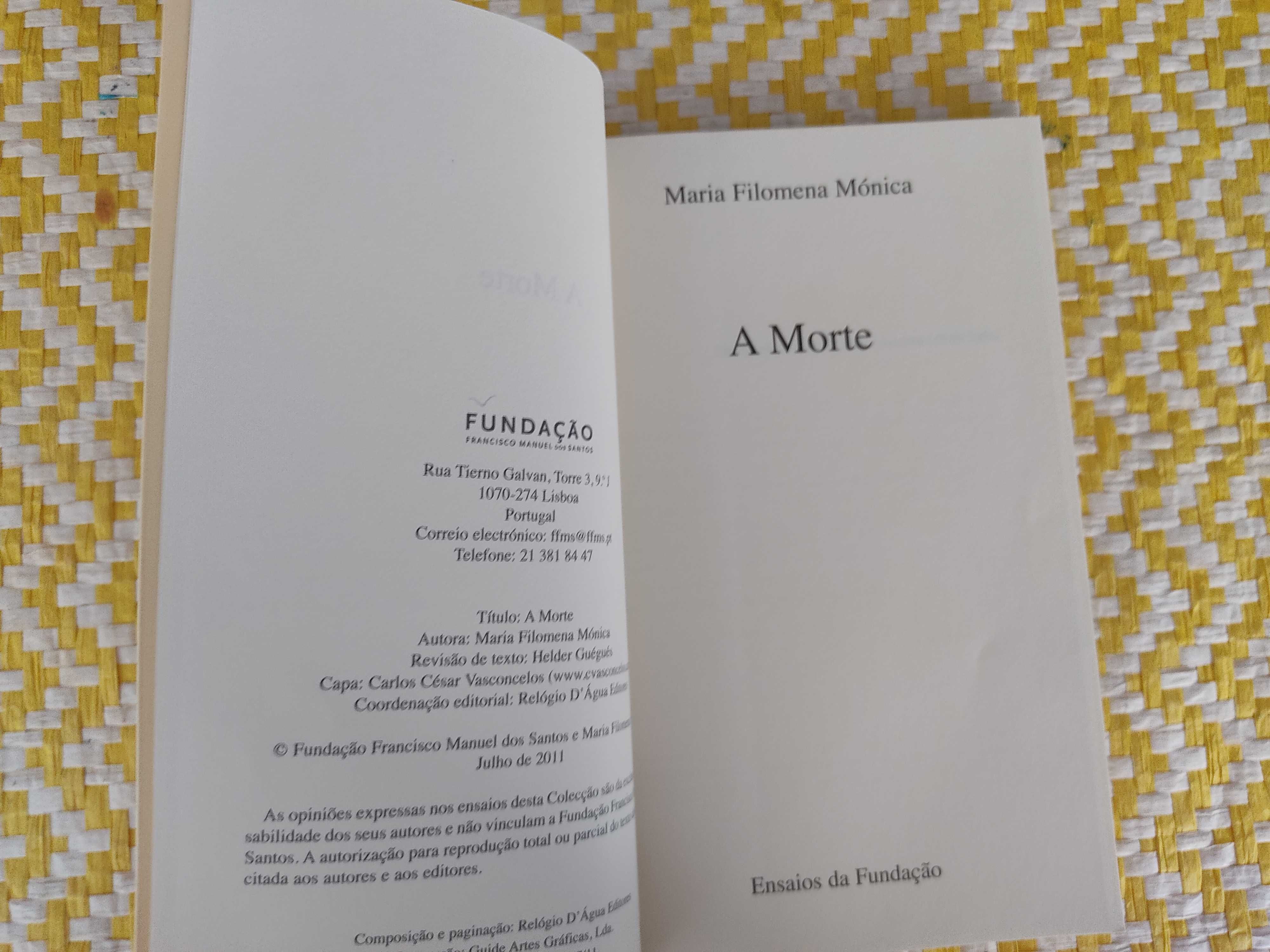 A MORTE
de Maria Filomena Mónica