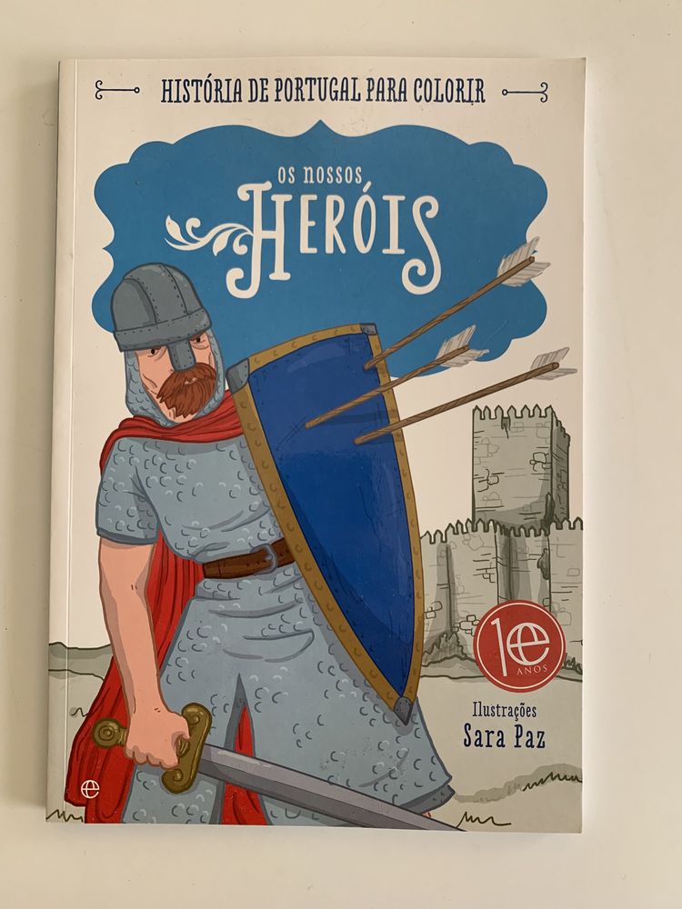 Os Nossos Heróis - livro de ilustrações