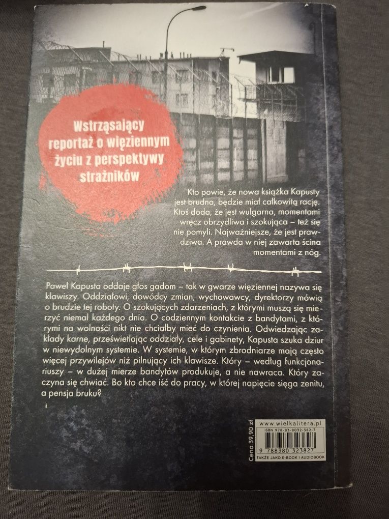 Gad. Spowiedź klawisza Paweł Kapusta