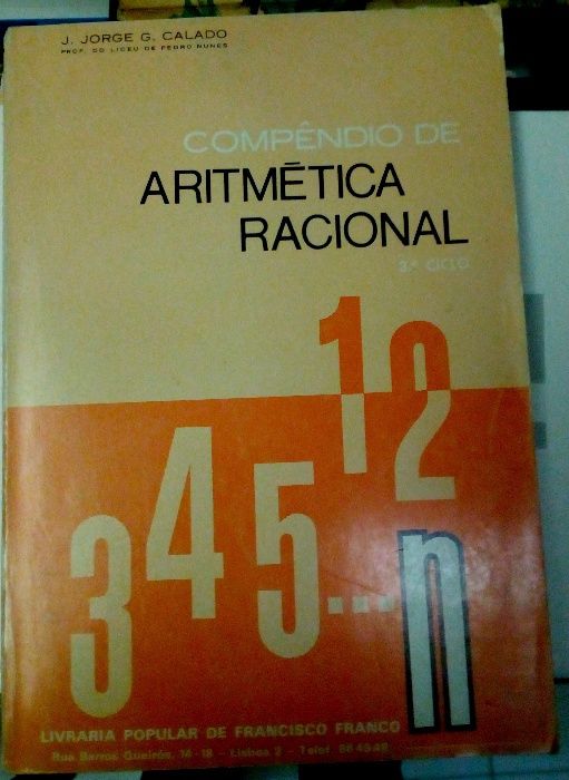 Compêndio de Aritmética Racional (3º Ciclo) de J.JORGE G. CALADO