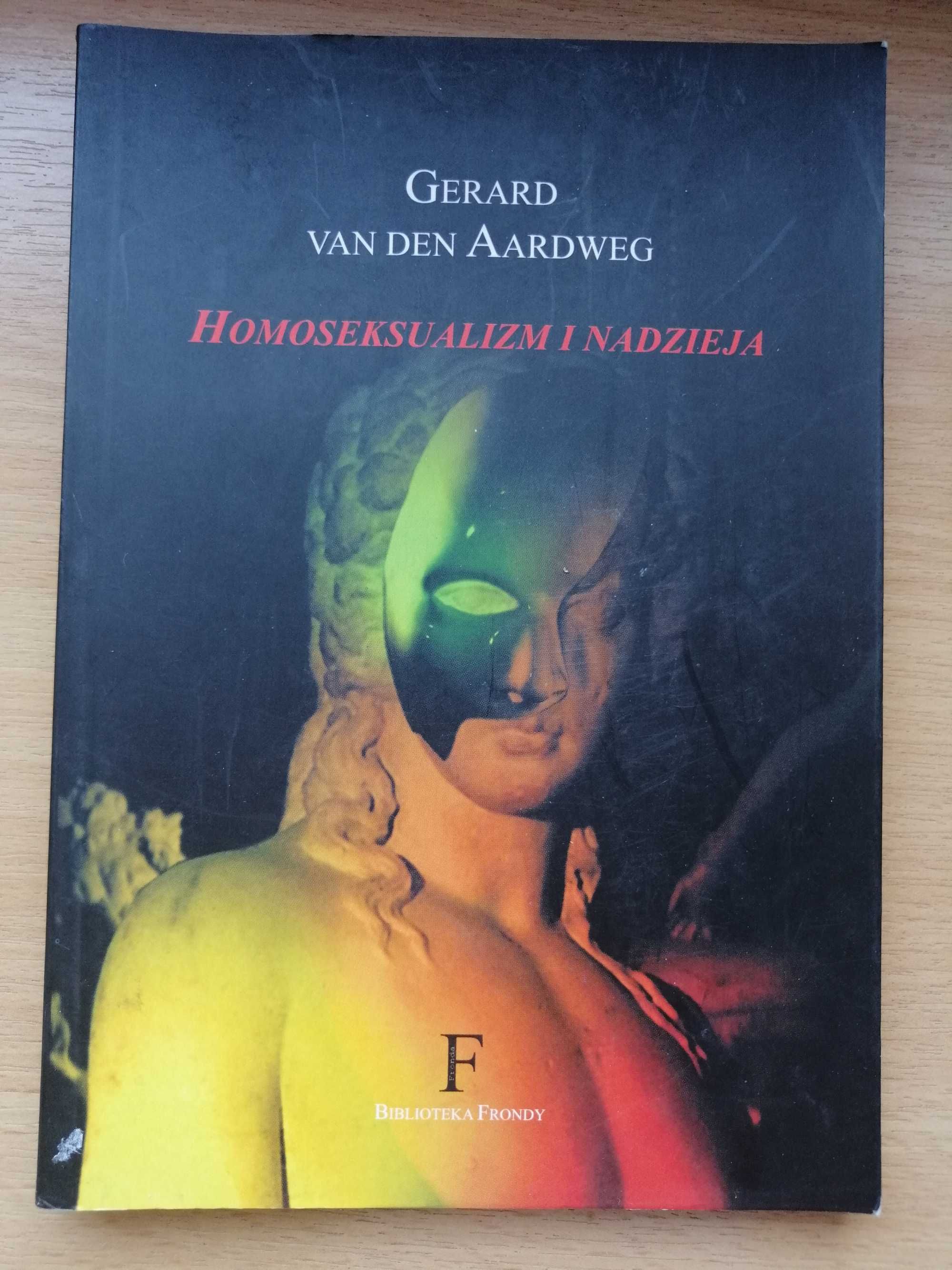 Homoseksualizm a nadzieja-Gerard van den Aardweg