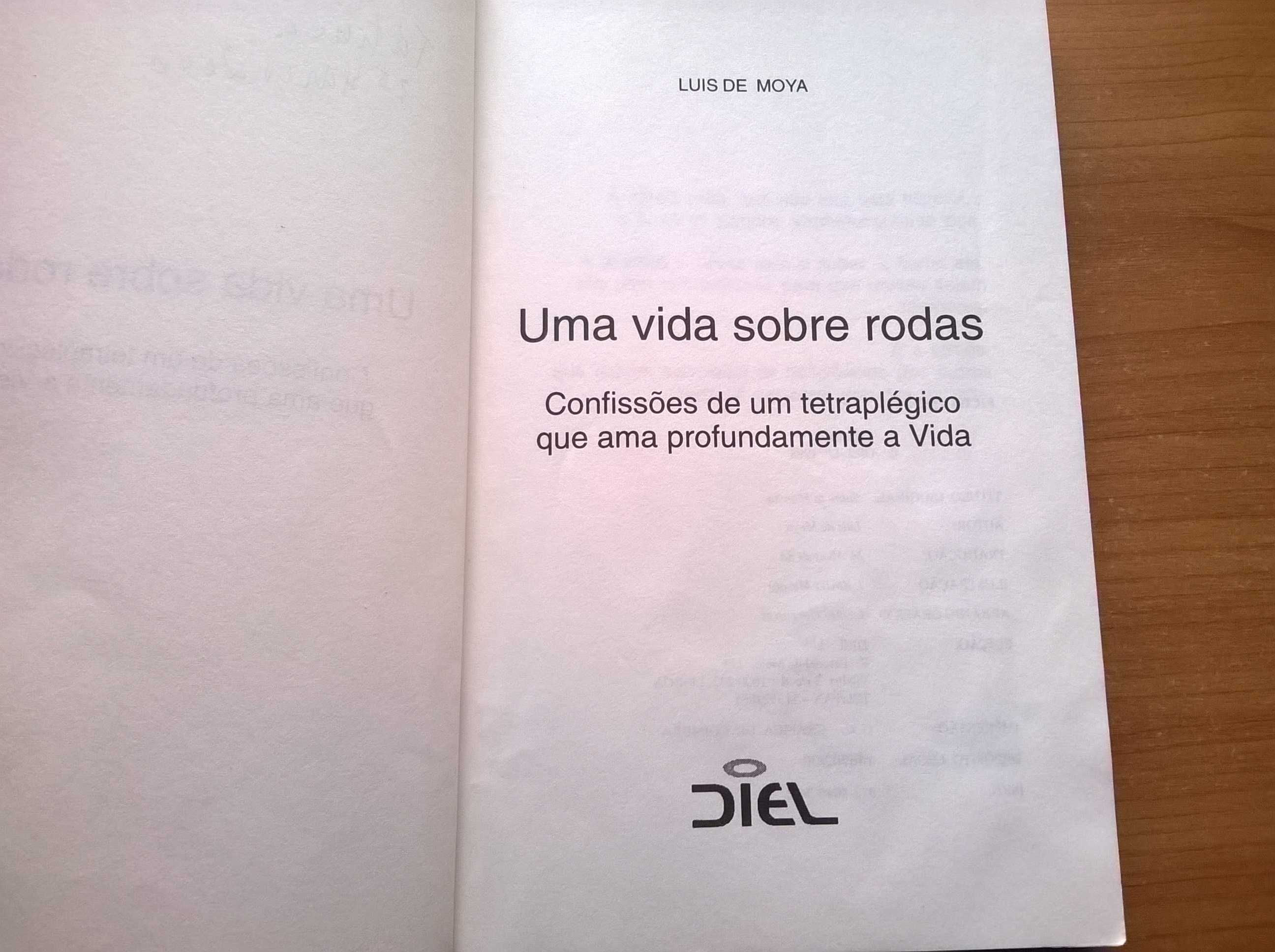 Uma Vida Sobre Rodas - Luis de Moya