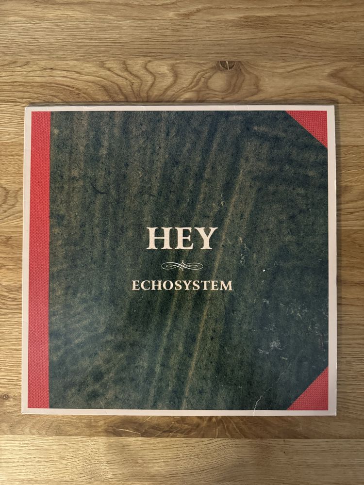 HEY. Echosystem. LP
