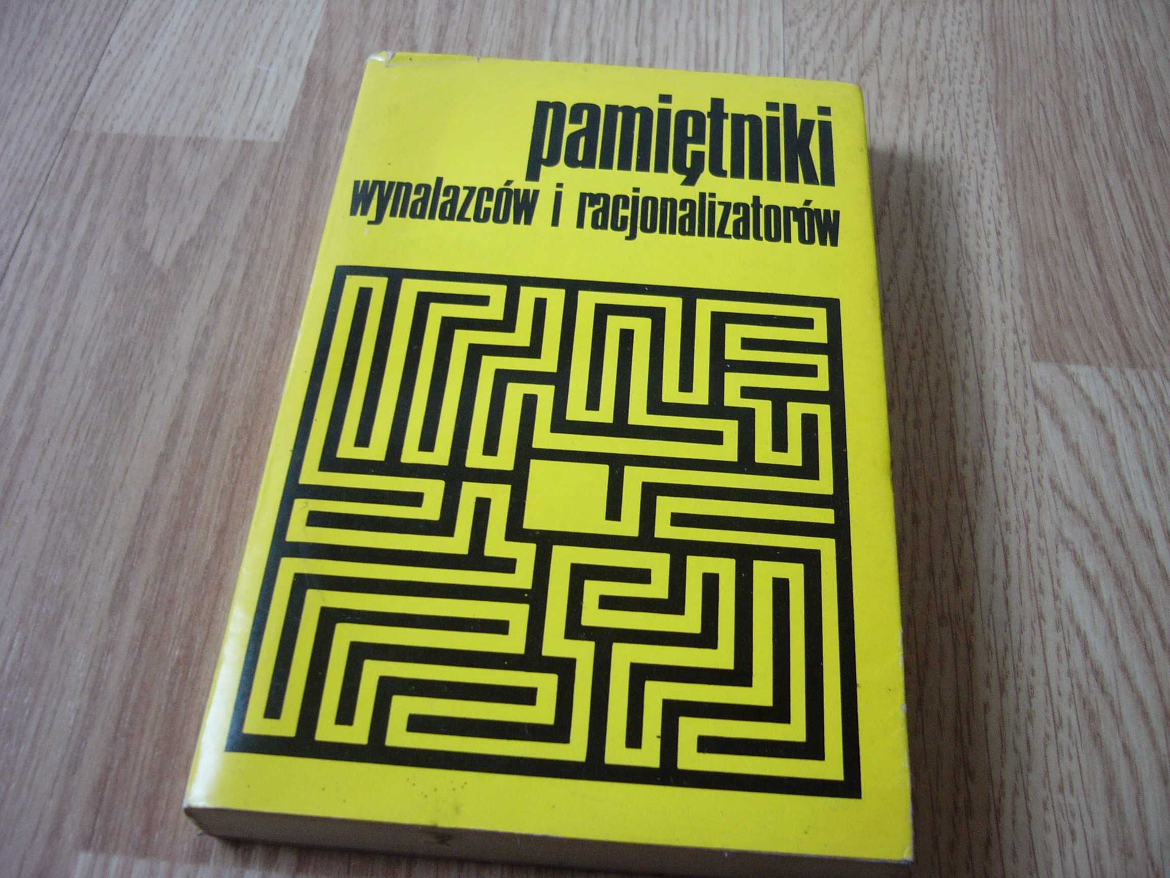 Pamiętniki wynalazców i racjonalizatorów - Jadwiga Nowak