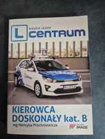 Kierowca doskonały wg Henryka Próchniewicza. Nauka Jazdy Centrum