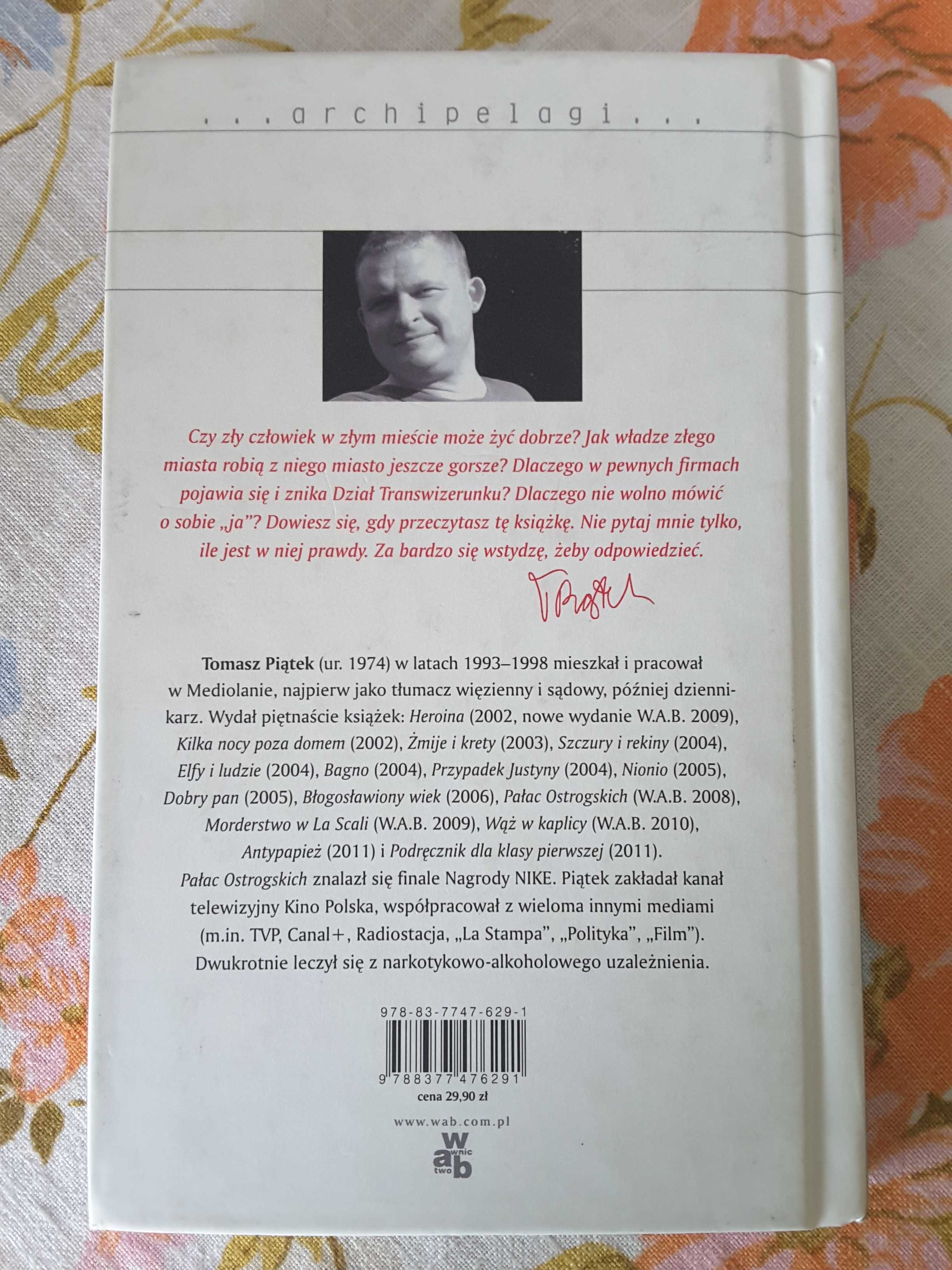 Tomasz Piątek "Miasto Ł."
