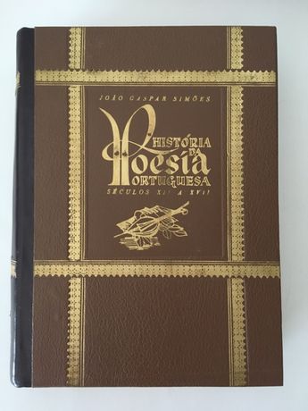 História da Poesia Portuguesa - Séculos XII a XVII (Volume I)