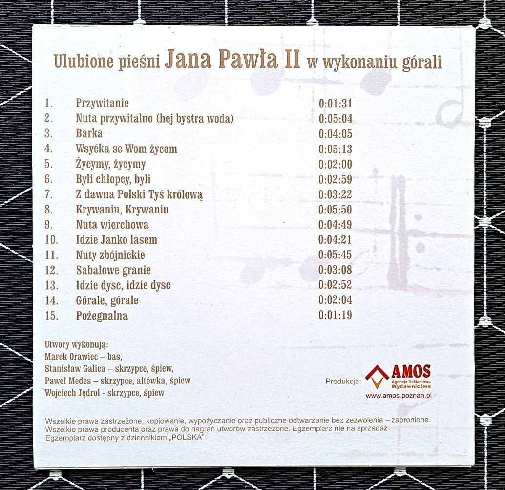 Ulubione pieśni Jana Pawła II , w wykonaniu górali  płyta CD