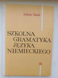 Szkolna gramatyka języka niemieckiego. Antoni Nikiel