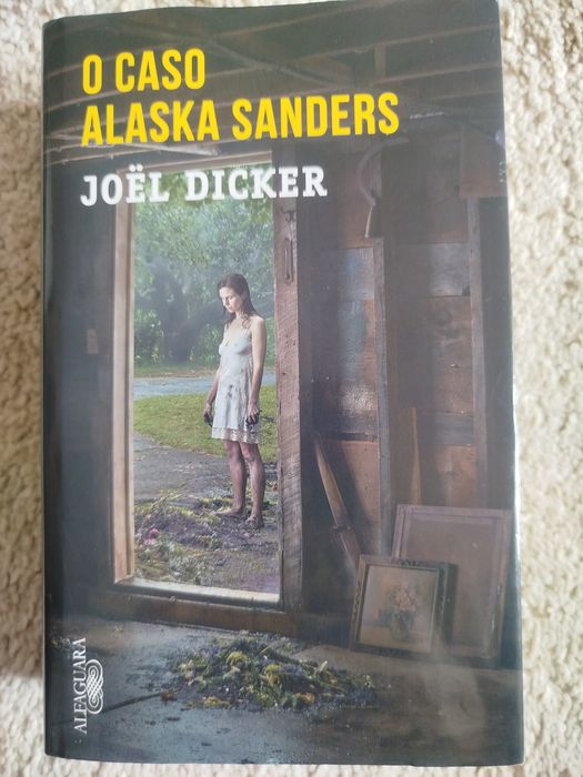 O caso Alaska Sanders - Joel Dicke.
Levantar em mão em Benfi