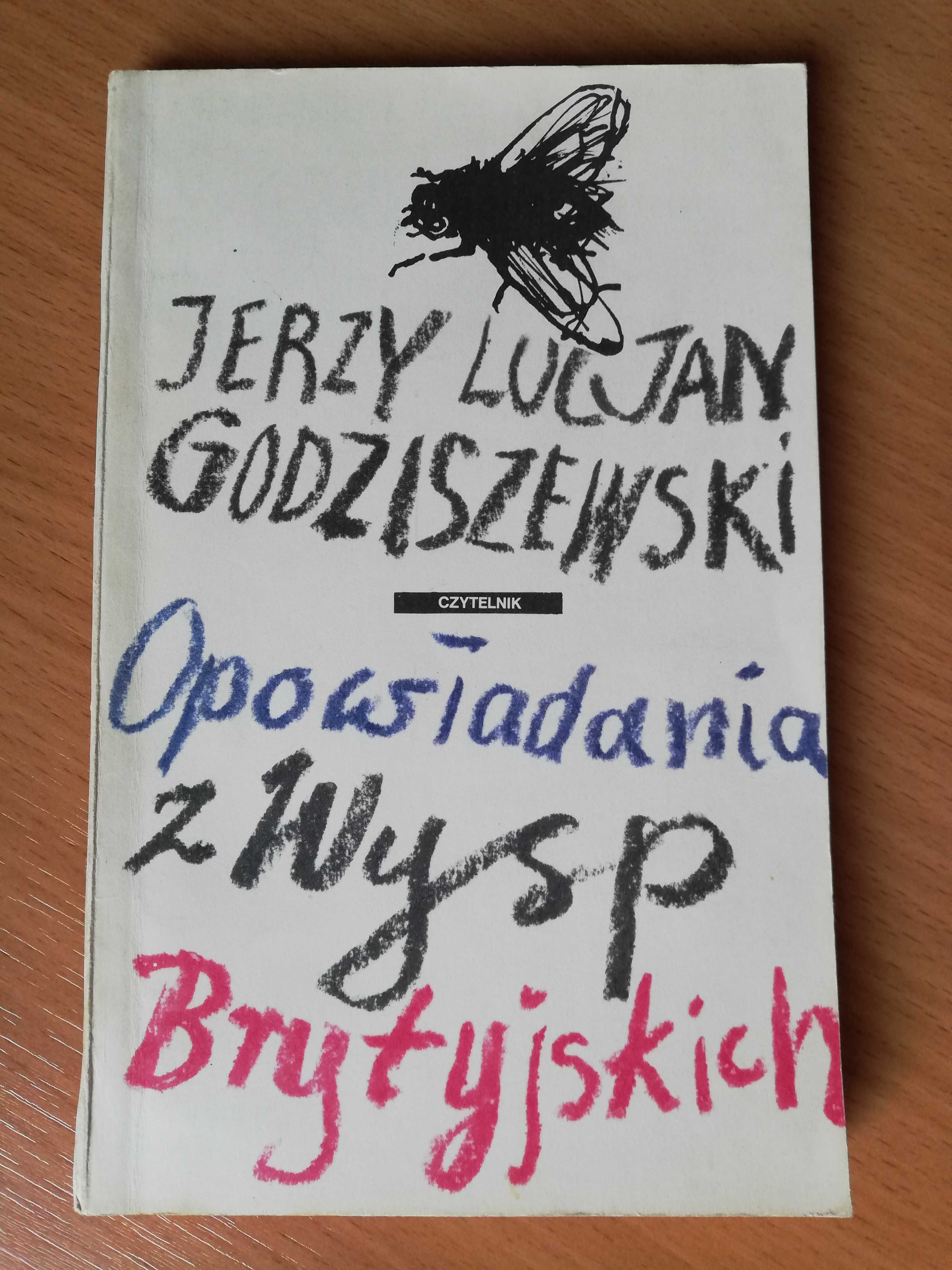 Jerzy Lucjan Godziszewski Opowiadania z Wysp Brytyjskich  Satyra